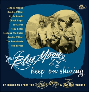 Blue Moon Keep On Shining by V/A
