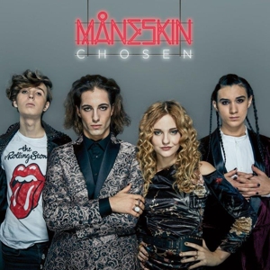 Chosen by Maneskin