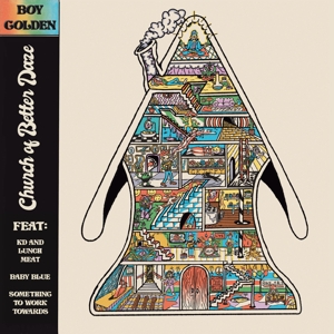 Church of Better Daze by Boy Golden