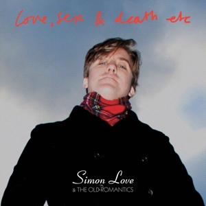 Love, Sex and Death Etc by Love, Simon