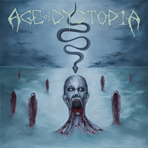 Age of Dystopia by Age of Dystopia