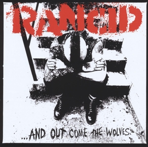 And Out Come the Wolves by Rancid