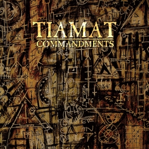 Commandments: an Anthology by Tiamat