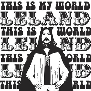 This is My World by Leland