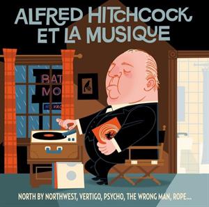Alfred Hitchcock Et La Musique