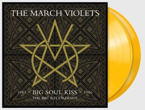 Big Soul Kiss - the Bbc Recordings by March Violets