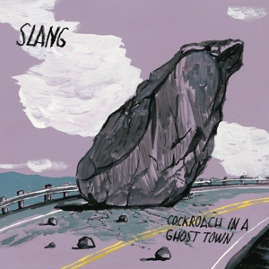 Cockroach In a Ghost Town by Slang