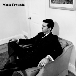 It's Mick Troubles Second Lp by Trouble, Mick