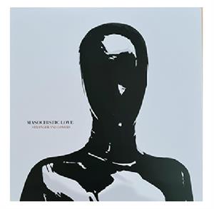 Masochistic Love by Stranger and Lovers