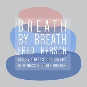 Breath By Breath by Hersch, Fred