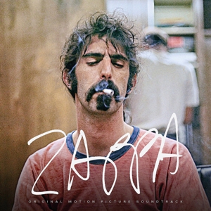 Zappa - Original Motion Picture Soundtrack by Frank Zappa, the Mothers