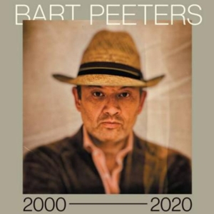 Bart Peeters 2000 - 2020 by Peeters, Bart