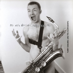My Wife Doesn't Understand Me by Edwards, Terry & T...