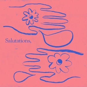 Salutations (Coke Bottle Clear)