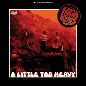 A Little Too Heavy by High Keys