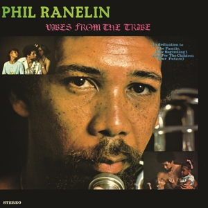 Vibes From the Tribe by Ranelin, Phil