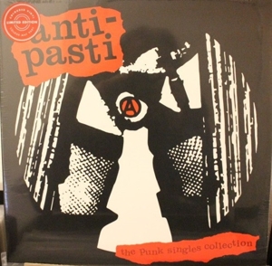 Punk Singles Collection by Anti-Pasti