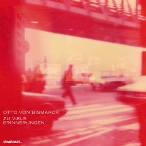 Zu Viele Erinnerungen by Bismarck, Otto von