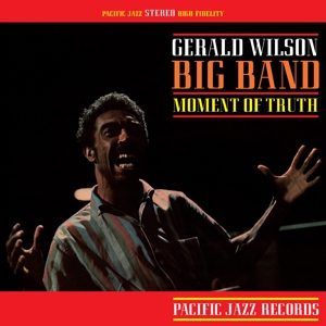 Moment of Truth by Gerald Wilson Big Band