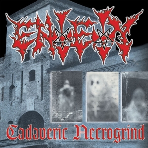 Cadaveric Necrogrind by Entety