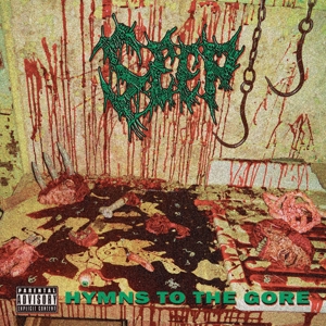 Hymns To the Gore by Seep