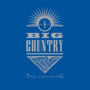 Crossing by Big Country
