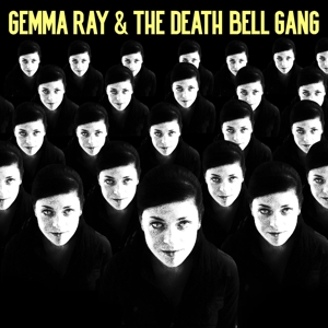 And the Death Bell Gang by Ray, Gemma