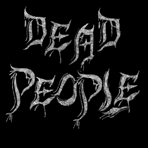 Dead People by Dead People