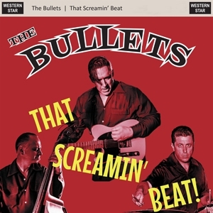 That Screamin' Beat by Bullets