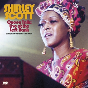 Queen Talk: Live At the Left Bank by Scott, Shirley