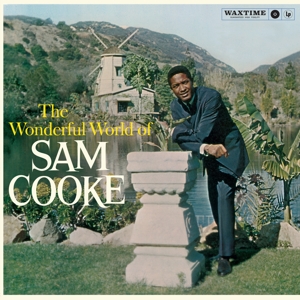 The Wonderful World of Sam Cooke by Cooke, Sam