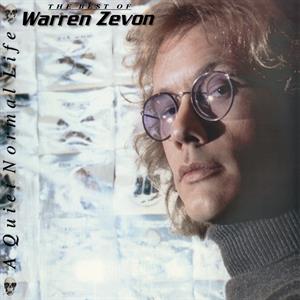 A Quiet Normal Life: the Best of by Zevon, Warren