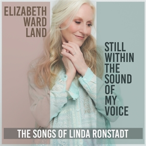 Still Within the Sound of My Voice by Ward Land, Elizabeth