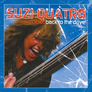 Back To the Drive by Suzi Quatro