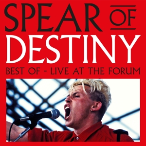 Best of Live At the Forum by Spear of Destiny