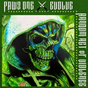 Random Act of Violence by Pawz One & Evolve