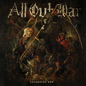Celestial Rot by All Out War