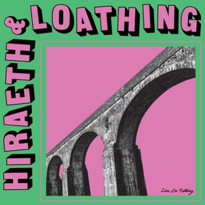 Hiraeth & Loathing by Live, Do Nothing