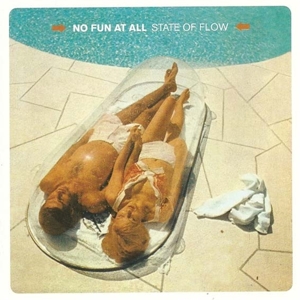 State of Flow by No Fun At All