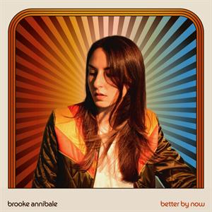 Better By Now by Annibale, Brooke
