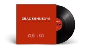 Live At the Deaf Club by Dead Kennedys