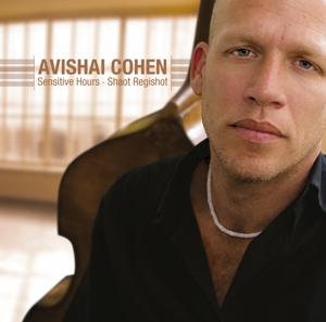 Sensitive Hours - Shaot Regishot by Cohen, Avishai
