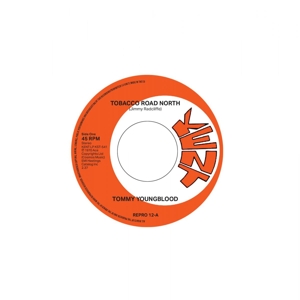 Tobacco Road North / Nobody But Me by Youngblood, Tommy
