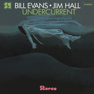 Undercurrent by Bill Evans, Jim Hall