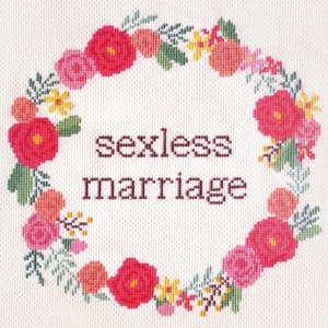 Sexless Marriage by Sexless Marriage