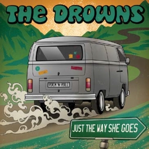 7-Just the Way She Goes (Green) by Drowns, the