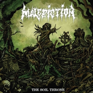 Soil Throne by Malediction