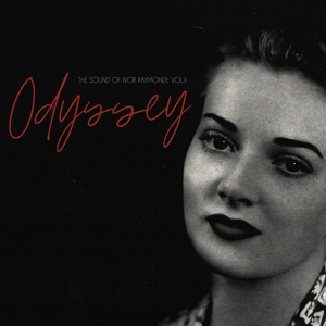 Odyssey: the Sound of Ivor Raymonde Volume Ii