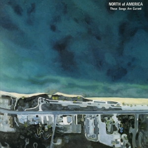 These Songs Are Cursed by North of America