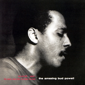 Amazing Bud Powell Vol. 1 by Powell, Bud